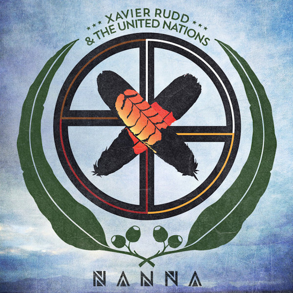 Xavier Rudd & The United Nations - NannaXavier-Rudd-The-United-Nations-Nanna.jpg