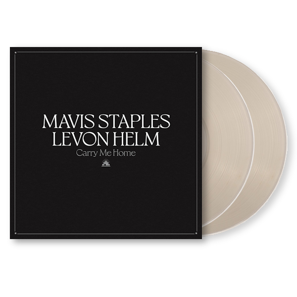 Mavis Staples & Levon Helm - Carry Me Home -coloured-Mavis-Staples-Levon-Helm-Carry-Me-Home-coloured-.jpg
