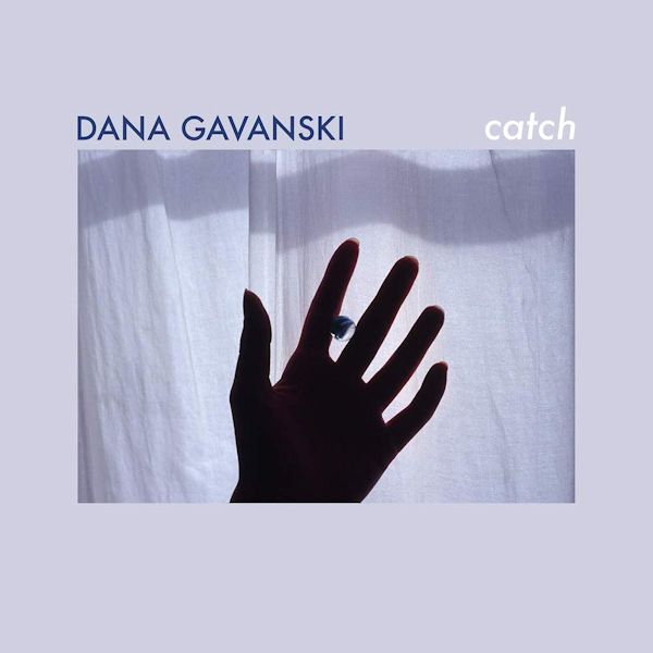 Dana Gavanski - CatchDana-Gavanski-Catch.jpg