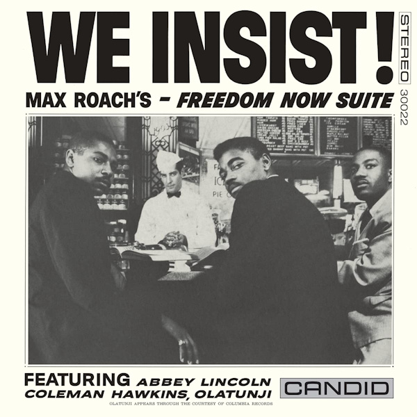 Max Roach - We Insist! Max Roach's - Freedom Now Suite -reissue-Max-Roach-We-Insist-Max-Roachs-Freedom-Now-Suite-reissue-.jpg