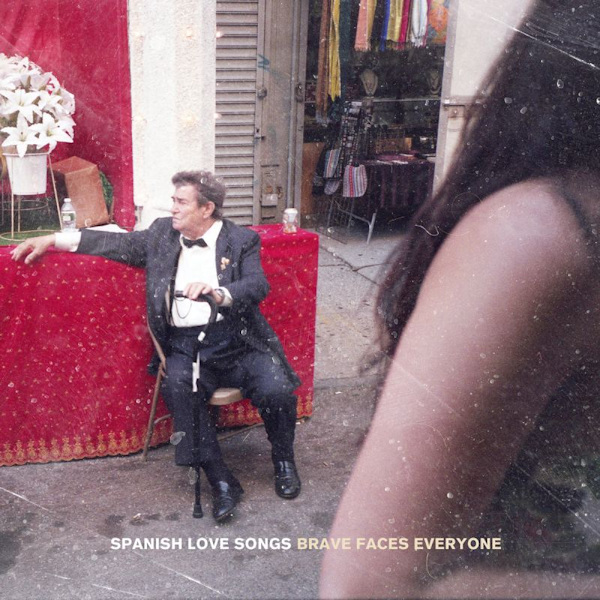 Spanish Love Songs - Brave Faces EveryoneSpanish-Love-Songs-Brave-Faces-Everyone.jpg