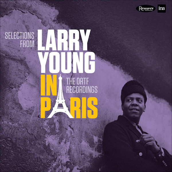Larry Young - Selections From Larry Young In ParisLarry-Young-Selections-From-Larry-Young-In-Paris.jpg