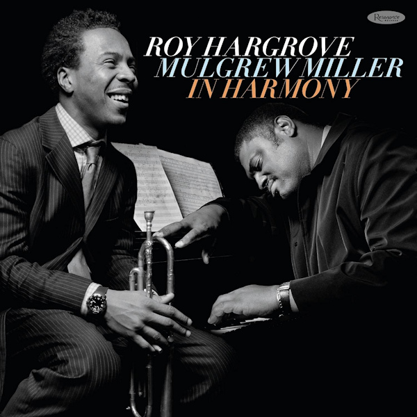 Roy Hargrove / Mulgrew Miller - In HarmonyRoy-Hargrove-Mulgrew-Miller-In-Harmony.jpg