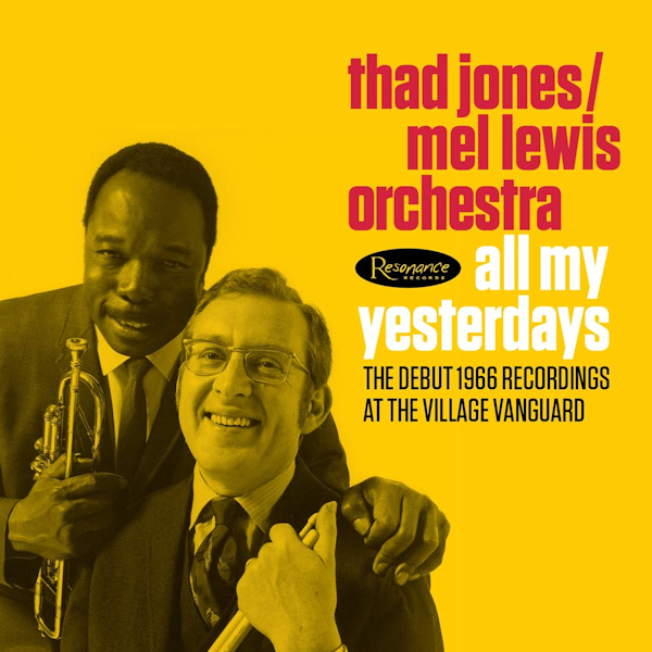 Thad Jones / Mel Lewis Orchestra - All My YesterdaysThad-Jones-Mel-Lewis-Orchestra-All-My-Yesterdays.jpg