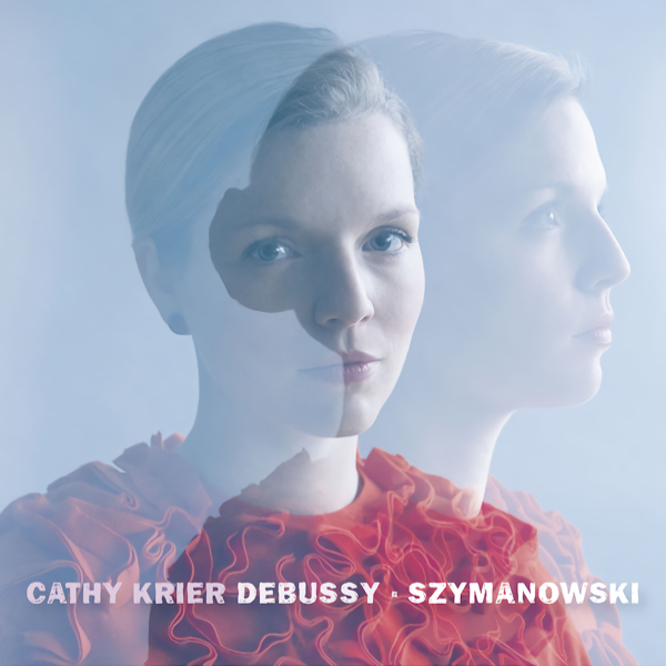 Cathy Krier - Debussy / SzymanowskiCathy-Krier-Debussy-Szymanowski.jpg