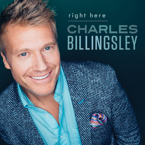 Charles Billingsley - Right HereCharles-Billingsley-Right-Here.jpg