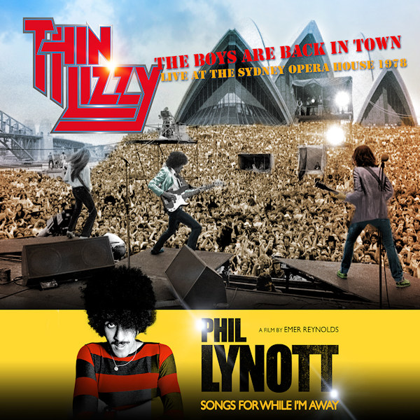 Thin Lizzy - The Boys Are Back in Town: Live At The Sydney Opera 1978Thin-Lizzy-The-Boys-Are-Back-in-Town-Live-At-The-Sydney-Opera-1978.jpg