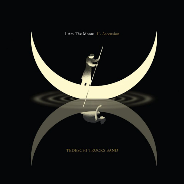 Tedeschi Trucks Band - I Am The Moon: II. AscensionTedeschi-Trucks-Band-I-Am-The-Moon-II.-Ascension.jpg