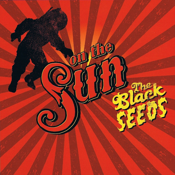 The Black Seeds - On The SunThe-Black-Seeds-On-The-Sun.jpg