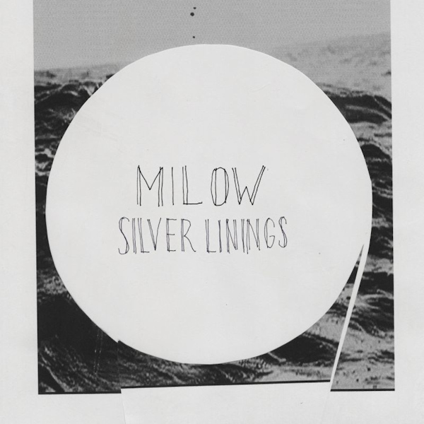 Milow - Silver LiningsMilow-Silver-Linings.jpg