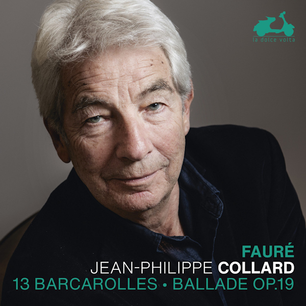 Jean-Philippe Collard - Faure: 13 Barcarolles / Ballade Op. 19Jean-Philippe-Collard-Faure-13-Barcarolles-Ballade-Op.-19.jpg