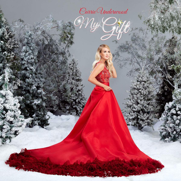 Carrie Underwood - My GiftCarrie-Underwood-My-Gift.jpg