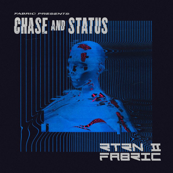 Chase & Status - Fabric PresentsChase-Status-Fabric-Presents.jpg