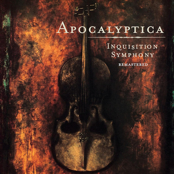 Apocalyptica - Inquisition Symphony -remastered-Apocalyptica-Inquisition-Symphony-remastered-.jpg