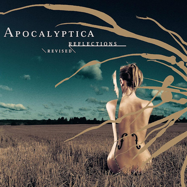 Apocalyptica - Reflections RevisedApocalyptica-Reflections-Revised.jpg