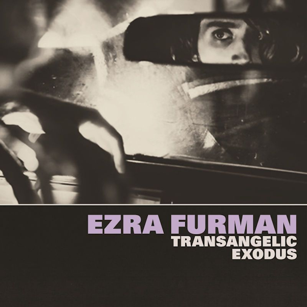 Ezra Furman - Transangelic ExodusEzra-Furman-Transangelic-Exodus.jpg