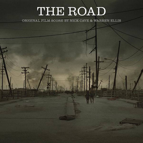 Nick Cave & Warren Ellis - The RoadNick-Cave-Warren-Ellis-The-Road.jpg