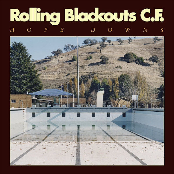 Rolling Blackouts C.F. - Hope DownsRolling-Blackouts-C.F.-Hope-Downs.jpg