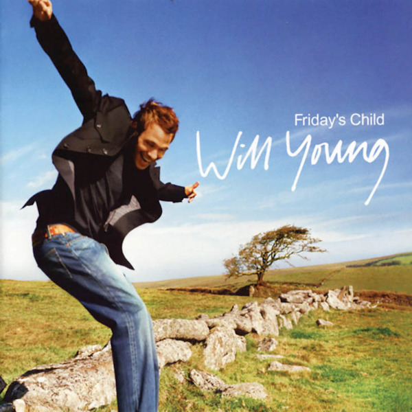 Will Young - Friday's ChildWill-Young-Fridays-Child.jpg