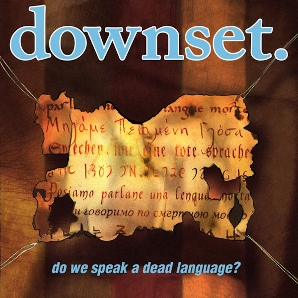 Downset. - Do We Speak A Dead Language?Downset.-Do-We-Speak-A-Dead-Language.jpg