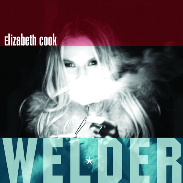 Elizabeth Cook - WelderElizabeth-Cook-Welder.jpg