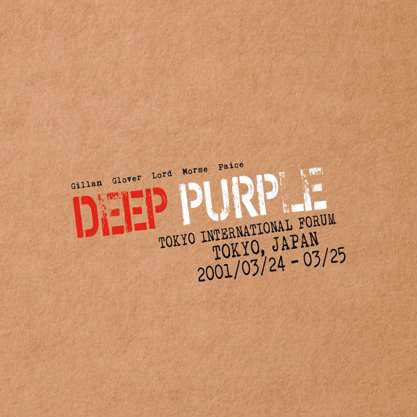 Deep Purple - Live In Tokyo 2001Deep-Purple-Live-In-Tokyo-2001.jpg