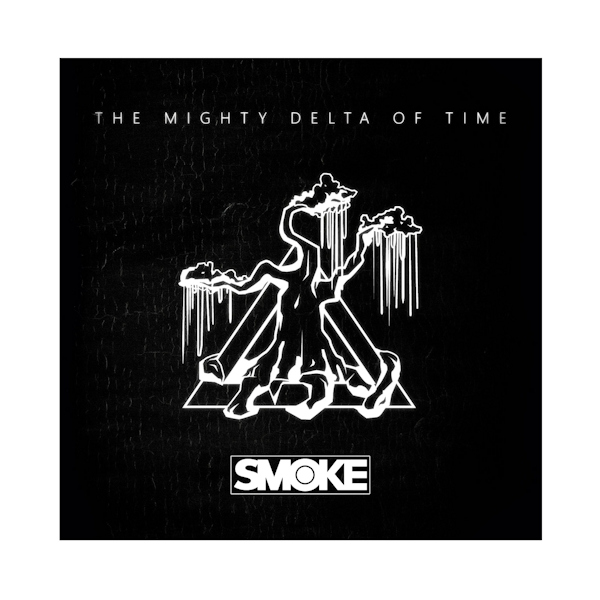 Smoke - The Mighty Delta Of TimeSmoke-The-Mighty-Delta-Of-Time.jpg