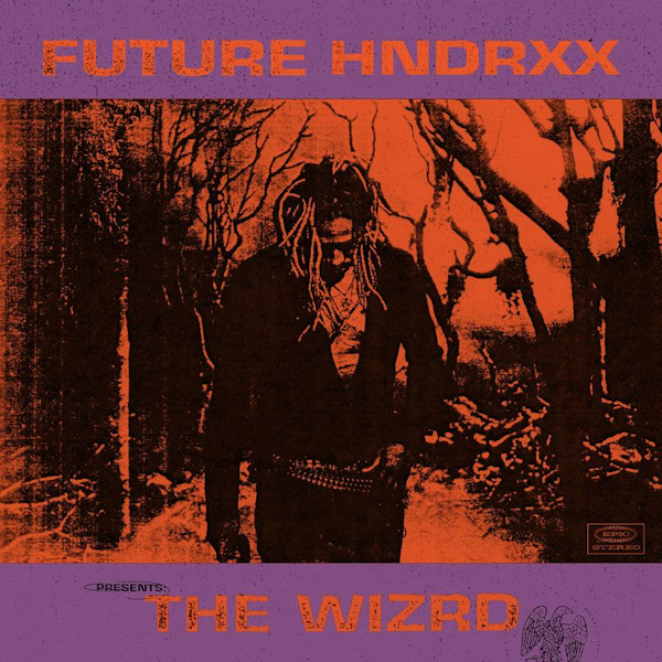Future - Future Hndrxx Presents: The WIZRDFuture-Future-Hndrxx-Presents-The-WIZRD.jpg