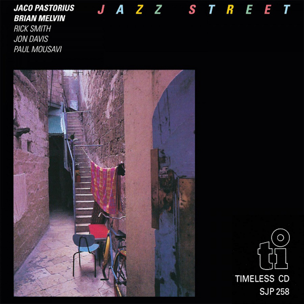 Jaco Pastorius & Brian Melvin - Jazz Street -cd-Jaco-Pastorius-Brian-Melvin-Jazz-Street-cd-.jpg