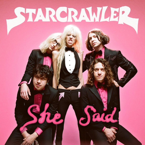 Starcrawler - She SaidStarcrawler-She-Said.jpg