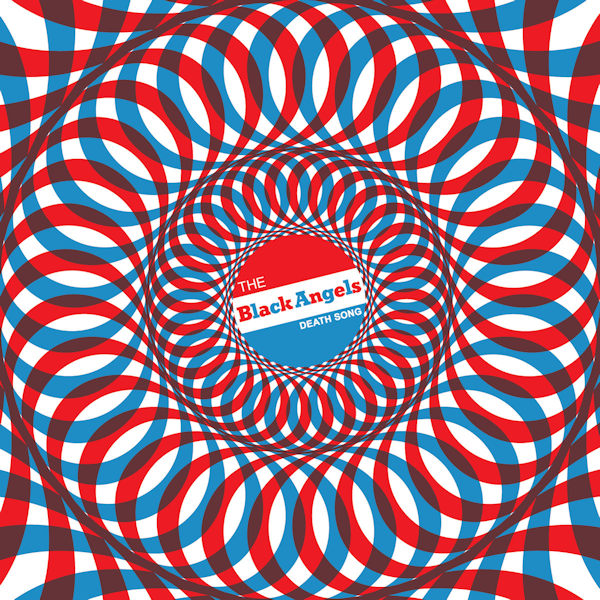 The Black Angels - Death SongThe-Black-Angels-Death-Song.jpg