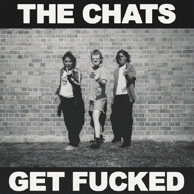 The Chats - Get fuckedThe-chats-Get-fucked.png