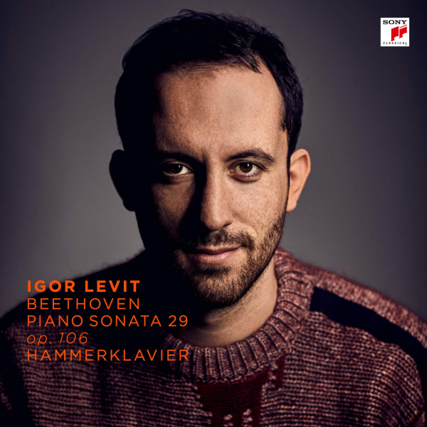 Igor Levit - Beethoven: Piano Sonata 29 Op. 106Igor-Levit-Beethoven-Piano-Sonata-29-Op.-106.jpg