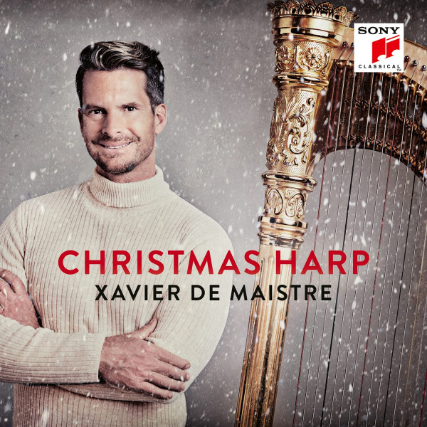 Xavier De Maistre - Christmas HarpXavier-De-Maistre-Christmas-Harp.jpg