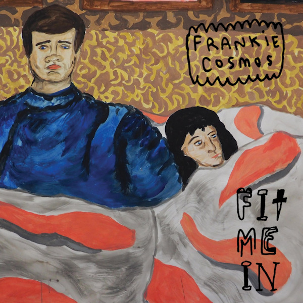 Frankie Cosmos - Fit Me InFrankie-Cosmos-Fit-Me-In.jpg