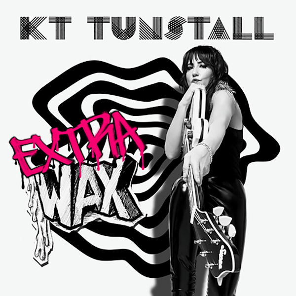 KT Tunstall - Extra WAXKT-Tunstall-Extra-WAX.jpg