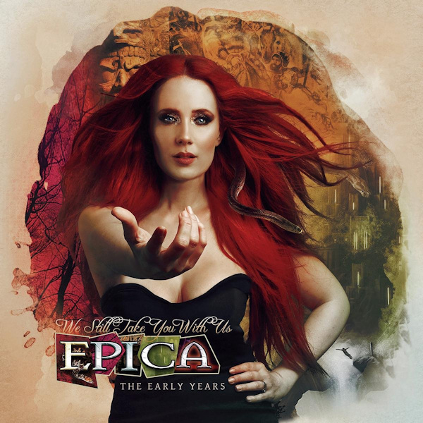 Epica - We Still Take You With Us: The Early YearsEpica-We-Still-Take-You-With-Us-The-Early-Years.jpg