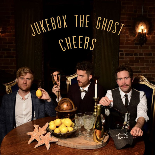 Jukebox The Ghost - CheersJukebox-The-Ghost-Cheers.jpg