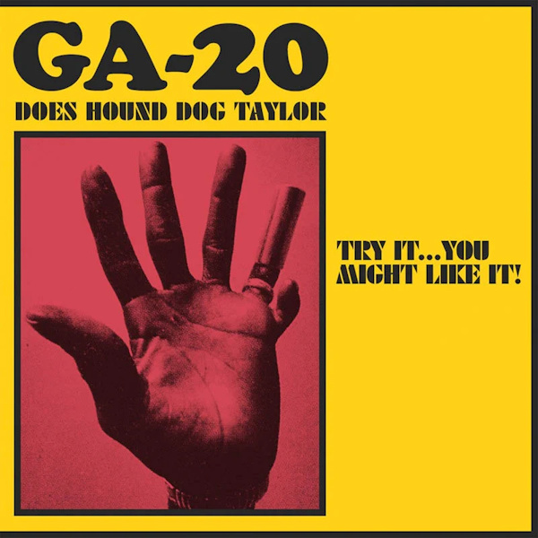 GA-20 - Does Hond Dog TaylorGA-20-Does-Hond-Dog-Taylor.jpg