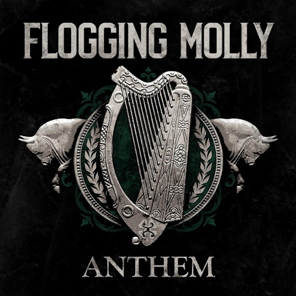 Flogging Molly - AnthemFlogging-Molly-Anthem.jpg