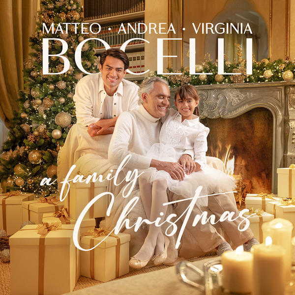Andre Bocelli, Matteo Bocelli, Virgina Bocelli - A Family ChristmasAndre-Bocelli-Matteo-Bocelli-Virgina-Bocelli-A-Family-Christmas.jpg
