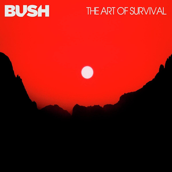 Bush - The Art Of SurvivalBush-The-Art-Of-Survival.jpg