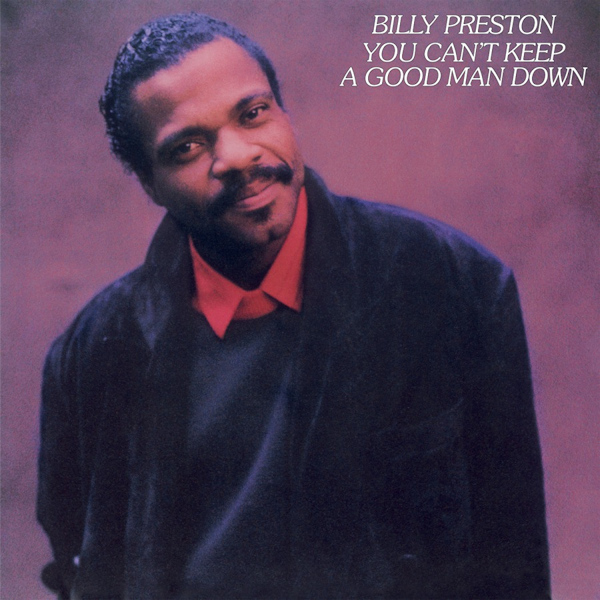 Billy Preston - You Can't Keep A Good Man DownBilly-Preston-You-Cant-Keep-A-Good-Man-Down.jpg