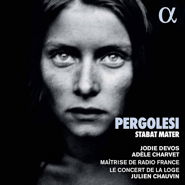 Jodie Devos / Adele Charvet - Pergolesi: Stabat MaterJodie-Devos-Adele-Charvet-Pergolesi-Stabat-Mater.jpg