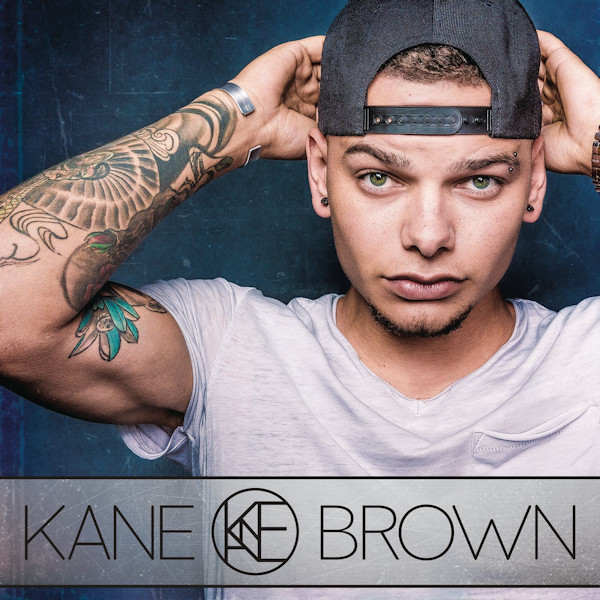 Kane Brown - Kane BrownKane-Brown-Kane-Brown.jpg