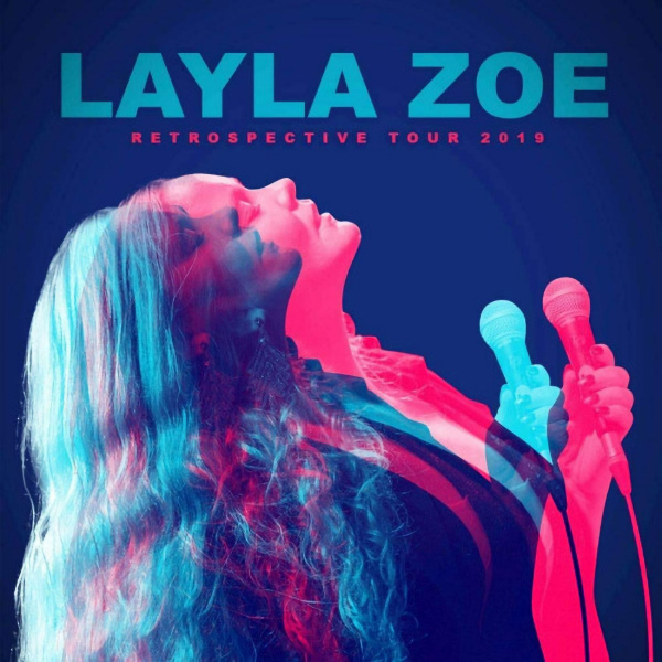 Layla Zoe - Retrospective Tour 2019Layla-Zoe-Retrospective-Tour-2019.jpg