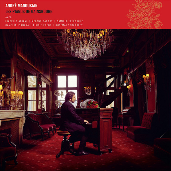 Andre Manoukian - Les Pianos De GainsbourgAndre-Manoukian-Les-Pianos-De-Gainsbourg.jpg