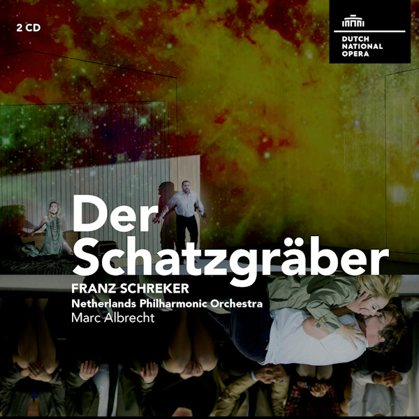 Dutch National Opera / Netherlands Philharmonic Orchestra - Der Schatzgraber -reissue-Dutch-National-Opera-Netherlands-Philharmonic-Orchestra-Der-Schatzgraber-reissue-.jpg