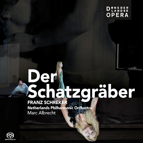 Dutch National Opera / Netherlands Philharmonic Orchestra - Der SchatzgraberDutch-National-Opera-Netherlands-Philharmonic-Orchestra-Der-Schatzgraber.jpg