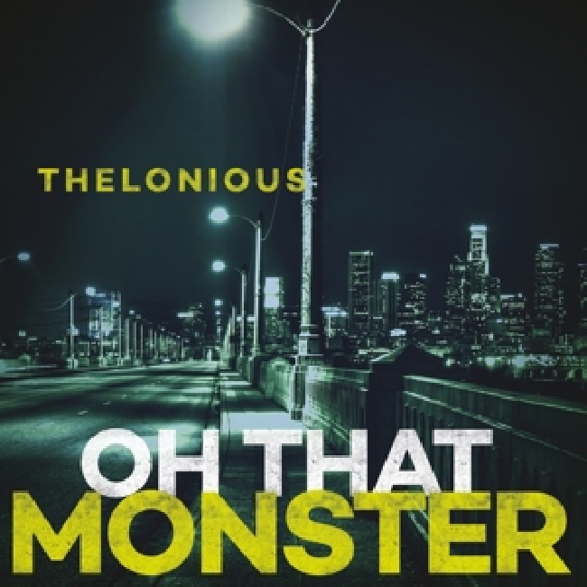 Thelonious Monster-Oh That Monster-1-LPtdr141up.j31